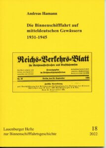 Die Binnenschifffahrt auf mitteldeutschen Gewässern 1931 - 1945