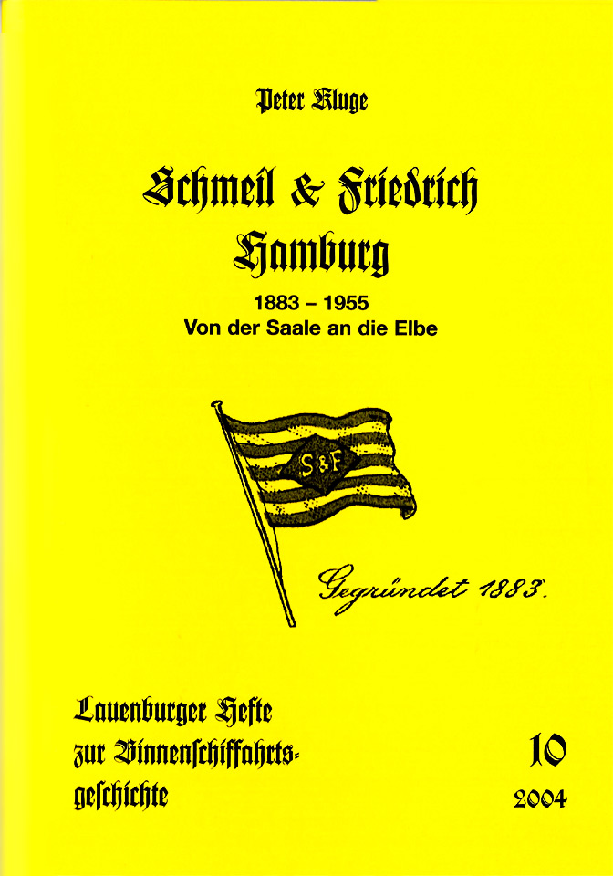 Schmeil & Friedrich, Hamburg - Lauenburger Elbschifffahrtsarchiv