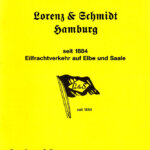 Lorenz & Schmidt, Hamburg - Lauenburger Elbschifffahrtsarchiv