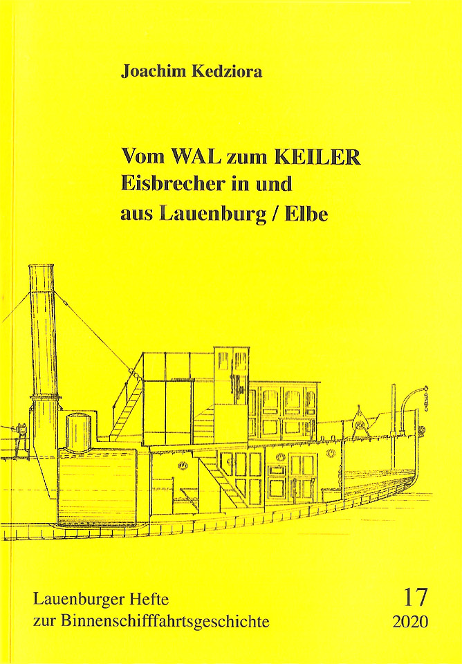 Vom Wal zum Keiler - Lauenburger Elbschifffahrtsarchiv