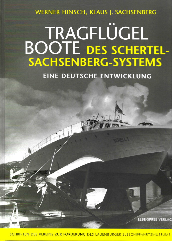 Tragflügelboote des Schertel-Sachsenberg-Systems